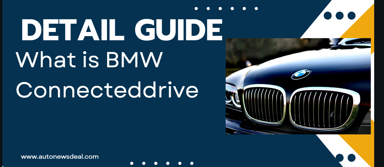 What is BMW Connecteddrive