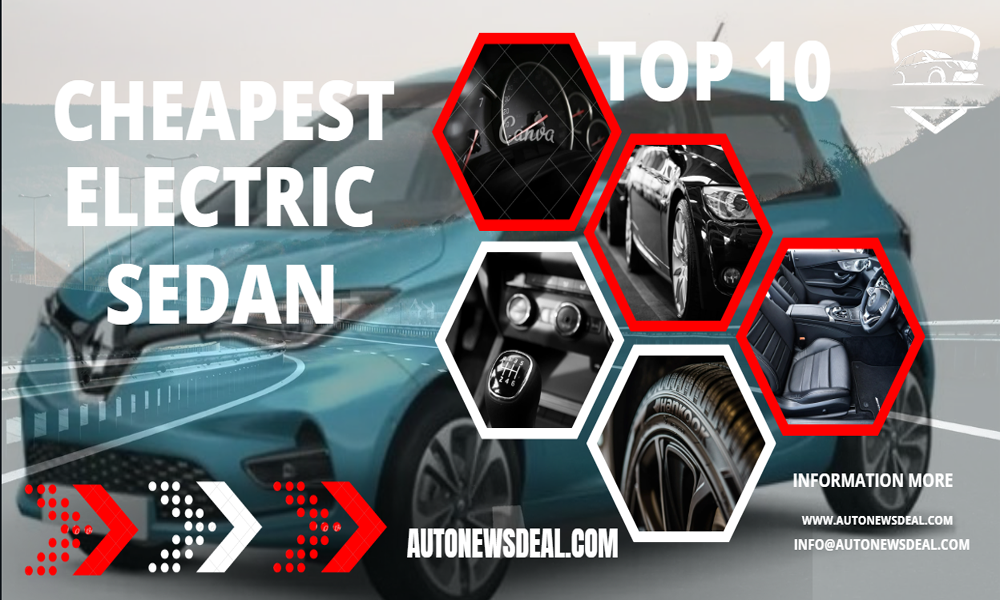 Top 10 Cheapest Electric Sedan in 2023