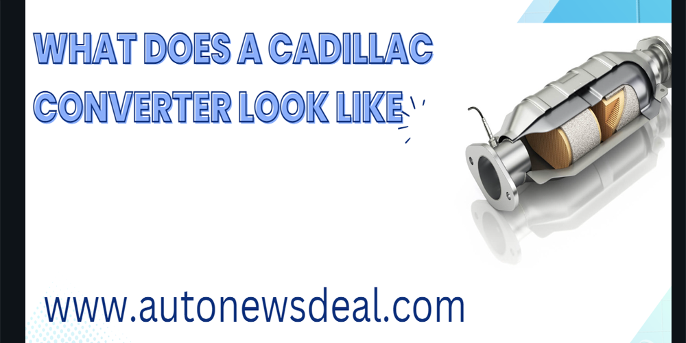 What does a Cadillac Converter look like